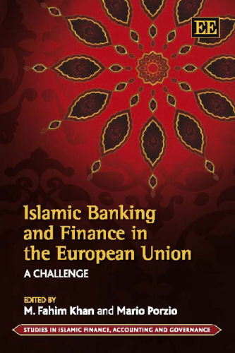 Islamic Banking and Finance in the European Union: A Challenge (Studies in Islamic Finance, Accounting and Governance)