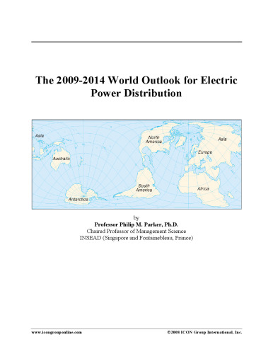 The 2009-2014 World Outlook for Electric Power Distribution