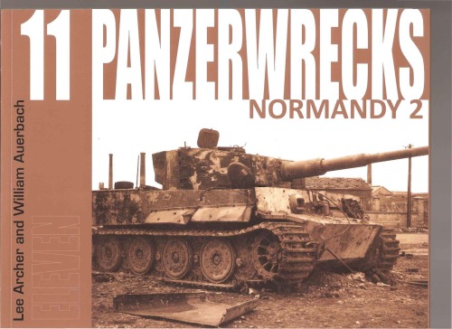 Panzerwrecks 11: Normandy 2