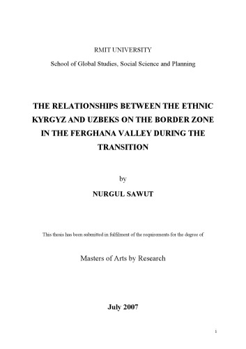 The Relationships Between the Ethnic KYRGYZ and UZBEKS on the Border Zone in the Ferghana Valley During the Transition