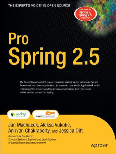 Pro Spring 2.5 (Books for Professionals by Professionals)