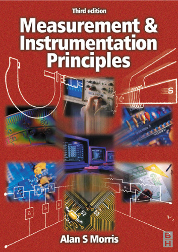 Measurement and Instrumentation Principles, Third Edition