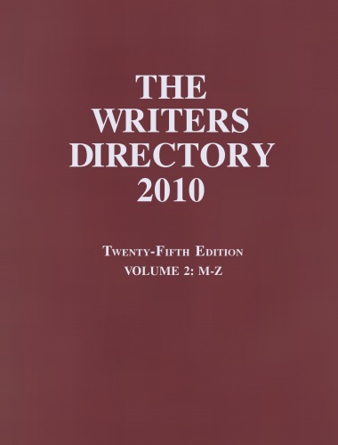 The Writers Directory 2010, Volume 2: M-Z