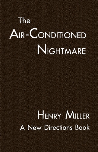 The Air-Conditioned Nightmare