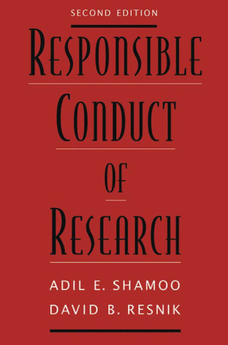 Responsible Conduct of Research, 2nd edition