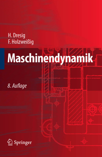 Maschinendynamik, 8.Auflage