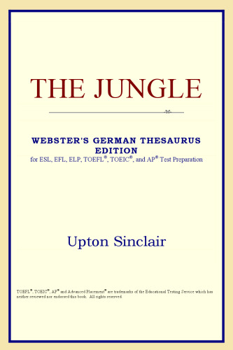 The Jungle (Webster's German Thesaurus Edition)
