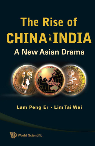 The Rise of China and India: A New Asian Drama