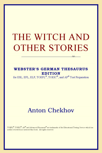 The Witch and Other Stories (Webster's German Thesaurus Edition)