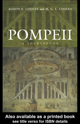 Pompeii: A Sourcebook