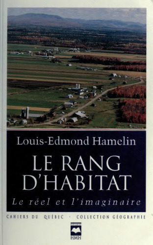 Le Rang D'Habitat: Le Reel Et L'Imaginaire