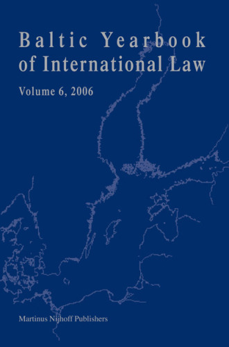 Baltic Yearbook of International Law, Volume 6 (2006)