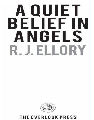 A Quiet Belief in Angels