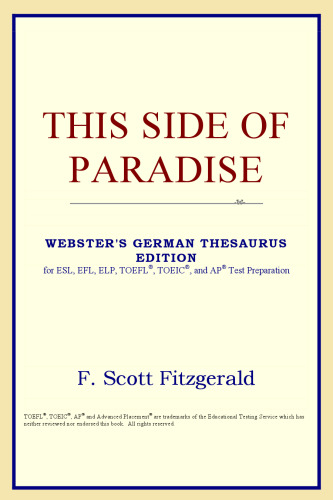 This Side of Paradise (Webster's German Thesaurus Edition)