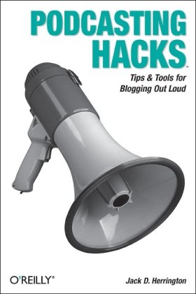 Podcasting Hacks