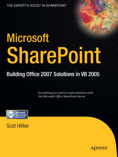 Microsoft SharePoint: Building Office 2007 Solutions in VB 2005