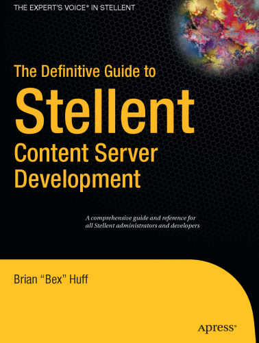 The Definitive Guide to Stellent Content Server Development