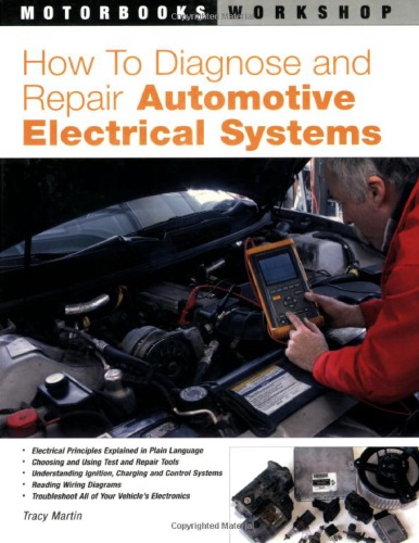 How to Diagnose and Repair Automotive Electrical Systems
