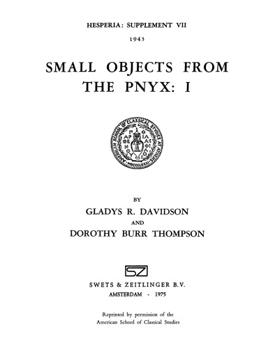 Small Objects from the Pnyx I (Hesperia Supplement vol 7)