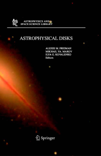 Astrophysical Disks: Collective and Stochastic Phenomena (Astrophysics and Space Science Library)