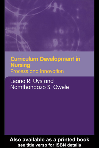 Curriculum Development in Nursing - Process and Innovation