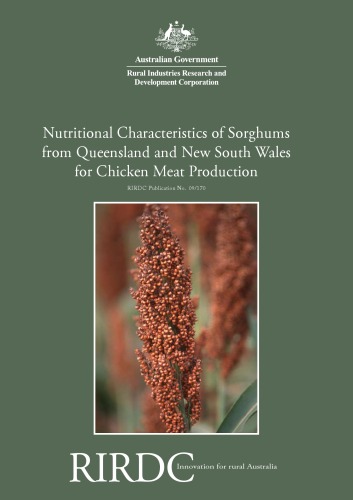 Nutritional Characteristics of Sorghums from Queensland and New South Wales for Chicken Meat Production