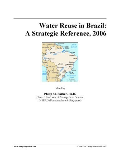 Water Reuse in Brazil: A Strategic Reference, 2006