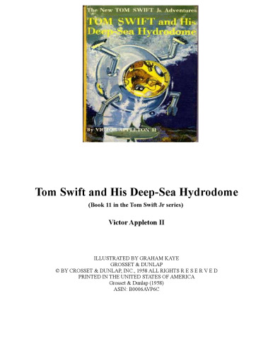 Tom Swift and His Deep-Sea Hydrodome (Book 11 in the Tom Swift Jr series)