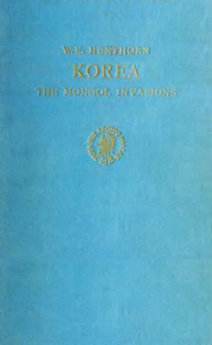 Korea: The Mongol Invasions