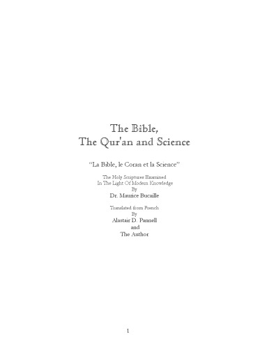 The Bible, The Quran and Science.