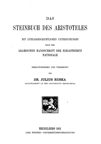 Das Steinbuch des Aristoteles mit literargeschichtlichen Untersuchungen nach der arabischen Handschrift der Bibliothèque Nationale