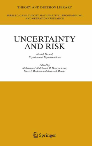 Uncertainty and risk: Mental, formal, experimental representations