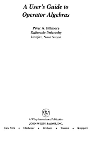 A user's guide to operator algebras