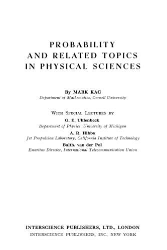 Probability and Related Topics in Physical Sciences