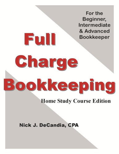 Full Charge Bookkeeping, Home Study Course Edition