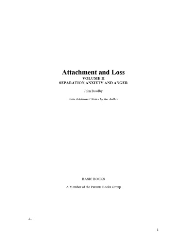 Separation: Anxiety And Anger (Attachment and Loss Vol 2)