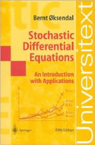 Stochastic Differential Equations: An Introduction with Applications, Edition 5, Corrected Printing