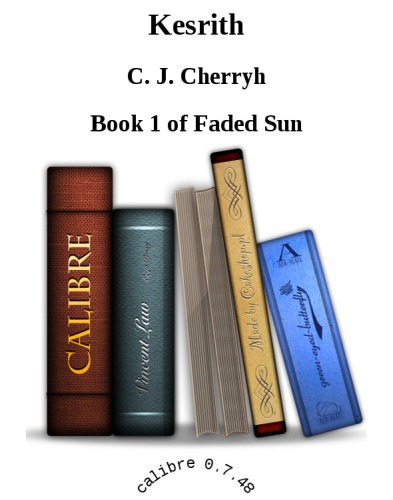 Kesrith (The Faded Sun, 1)