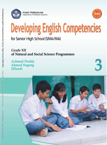 Developing english competencies 3: for Senior High School (SMA MA) grade XII of natural and social science programmes