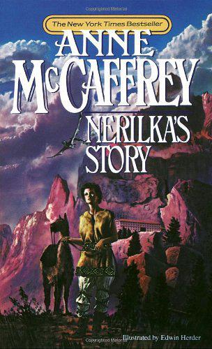 Nerilka's Story (Dragonriders of Pern Series #8)