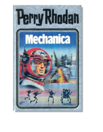 Mechanica. Perry Rhodan 15