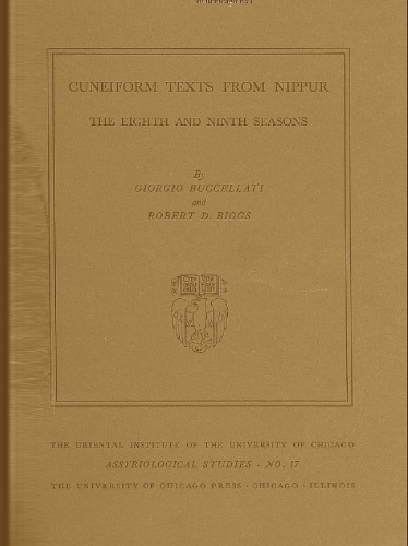 Cuneiform Texts from Nippur: The Eighth and Ninth Seasons (Assyriological Studies)