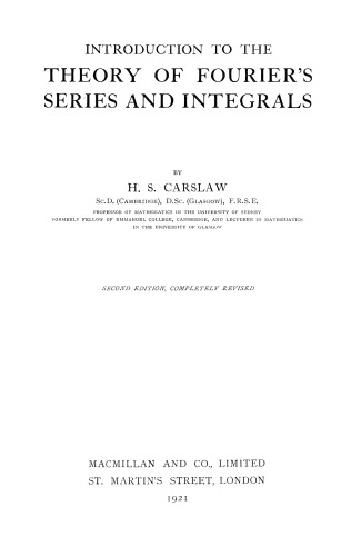 Introduction to the theory of Fourier's series and integrals