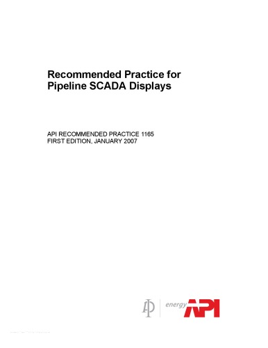 API RP 1165 Recommended Practice for Pipeline SCADA Displays