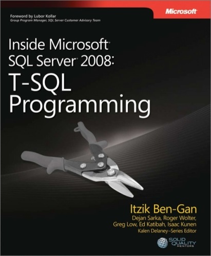 Inside Microsoft SQL Server 2008: T-SQL Programming (Pro-Developer)