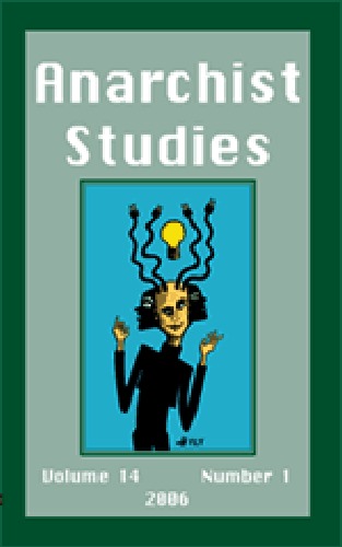 Anarchist Studies (2006) Volume 14, Issue 1 14 1