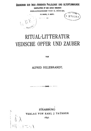 Ritual-Litteratur, vedische Opfer und Zauber