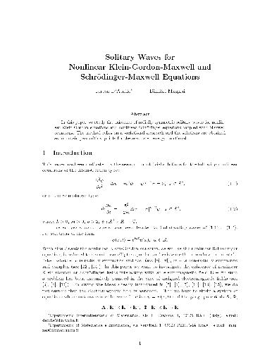 Solitary waves for nonlinear Klein-Gordon-Maxwell and Schrödinger-Maxwell equations