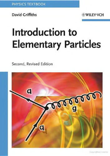 Introduction to Elementary Particles, 2nd Edition