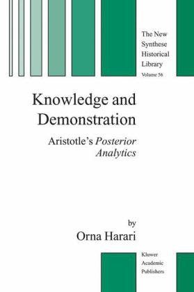 Knowledge and Demonstration: Aristotle’s Posterior Analytics